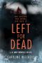 [DI Amy Winter 03] • Left for Dead (A DI Amy Winter Thriller)